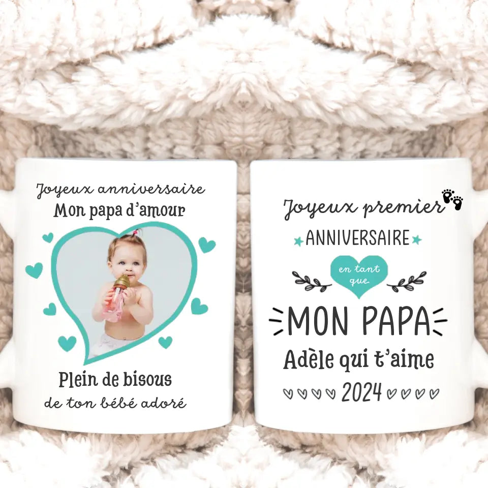 Mug personnalisé ▪ Joyeux premier anniversaire en tant que Papa