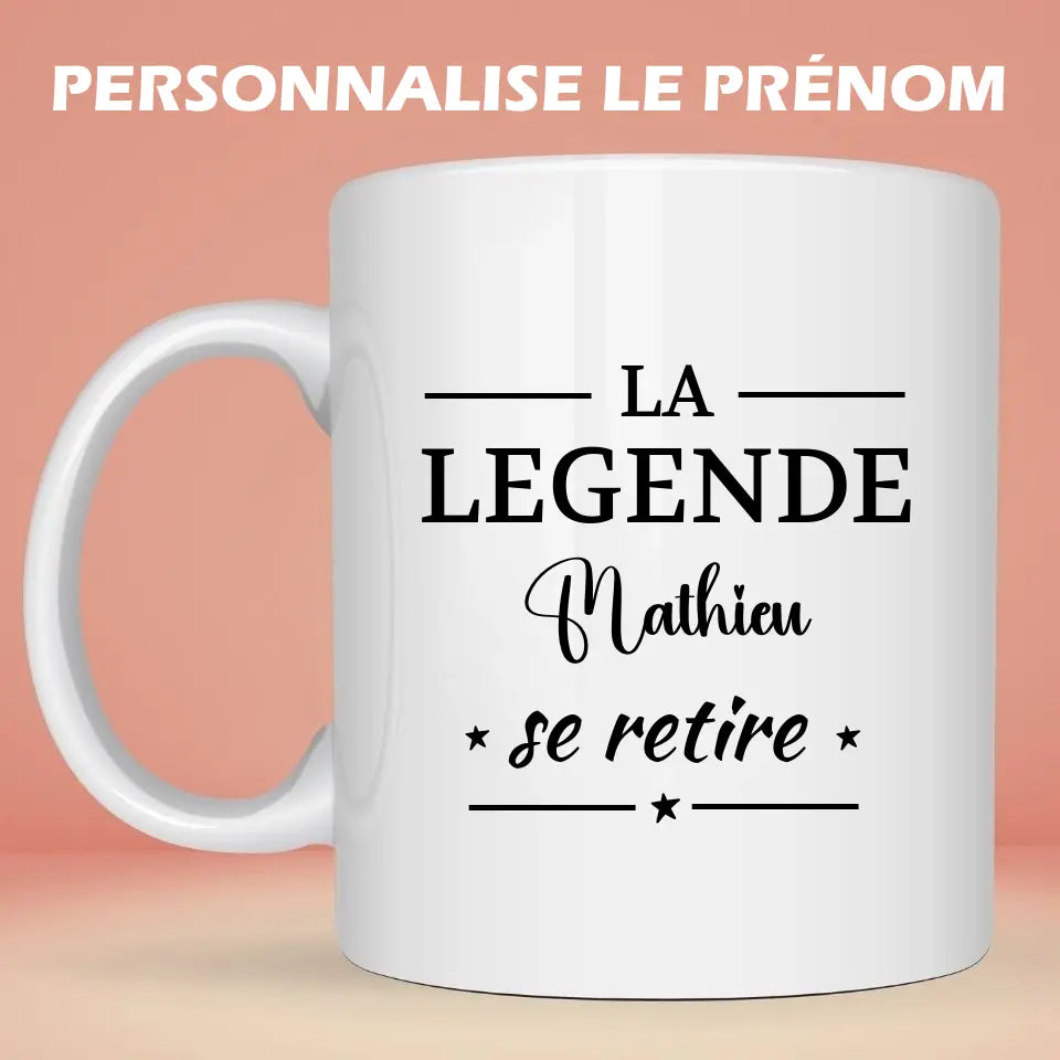Mug personnalisé · Une légende part en retraite Collègue, Retraite Recto Petit11