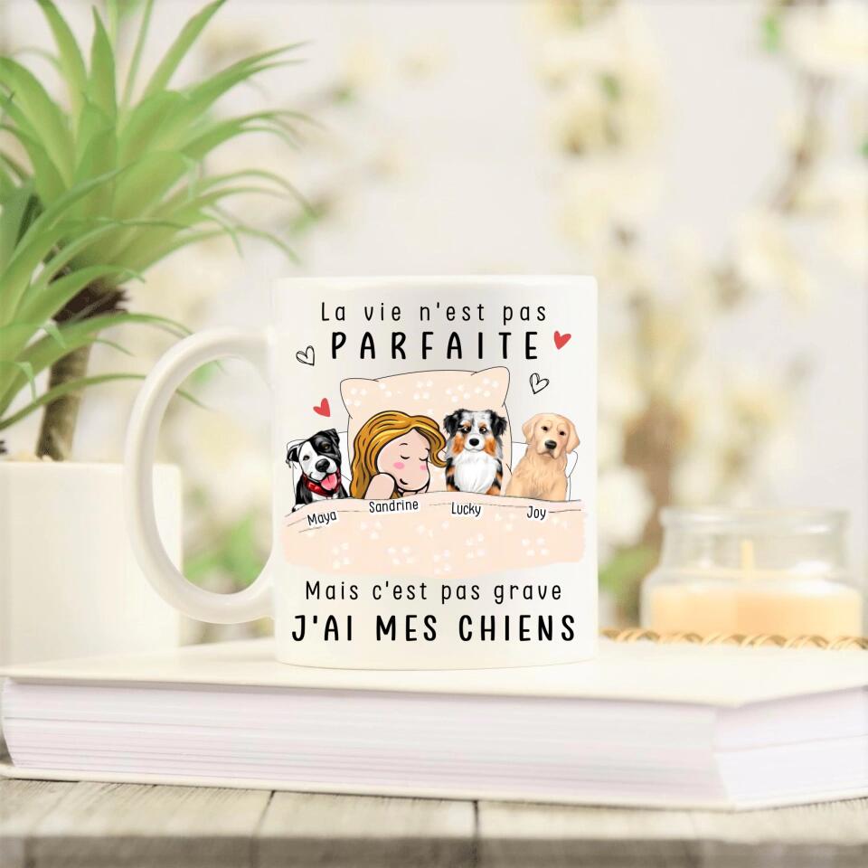 Petit 11 · Mug personnalisé Chien · La vie n'est pas parfaite mais c'est pas grave j'ai mon chien mug-cremaillere, mug-anniversaire, mug-multi-occasions, mug-animaux, mug-personnalise-noel, mug-nouvel-an- -2