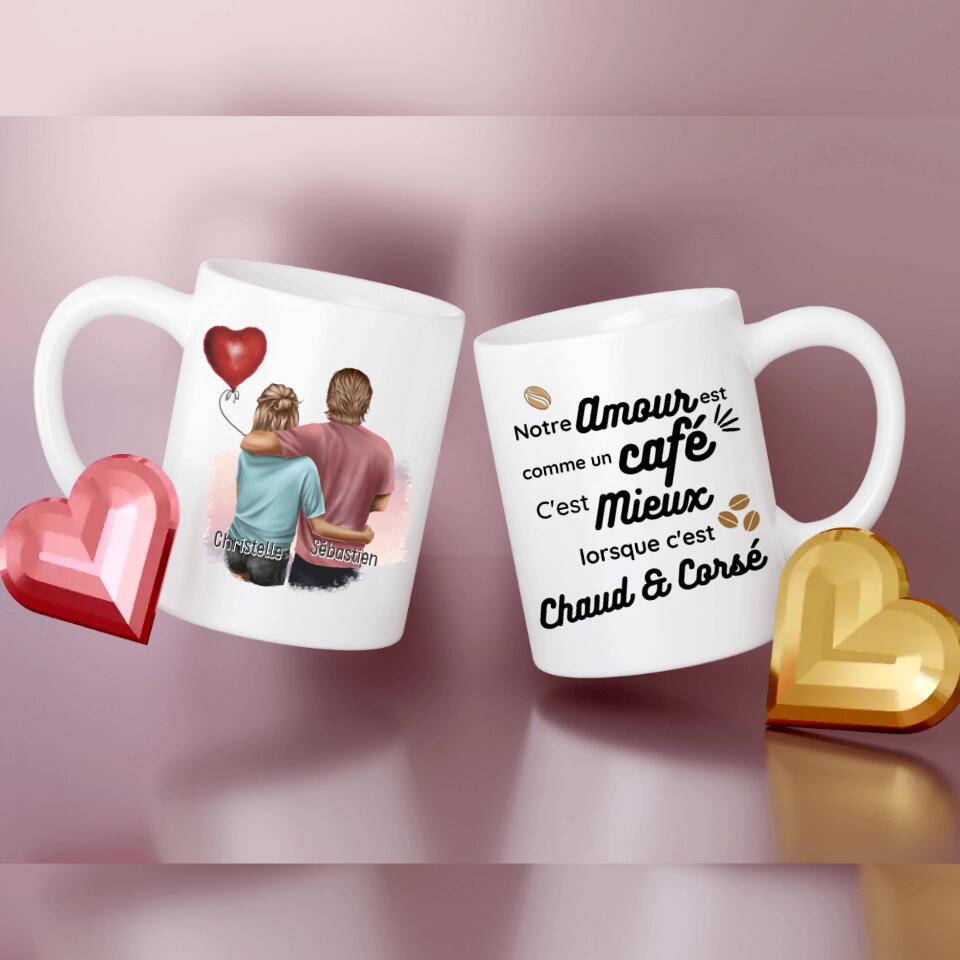 Mug personnalisé Couple · Notre amour est comme du café c'est