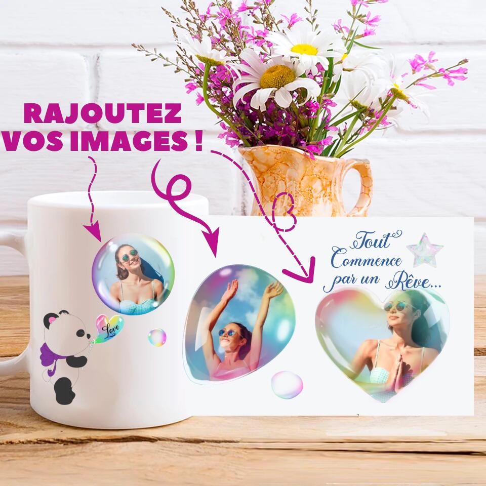 Mug personnalisé 3 photos sous des bulles multicolores rêve panda tout commence par un rêve