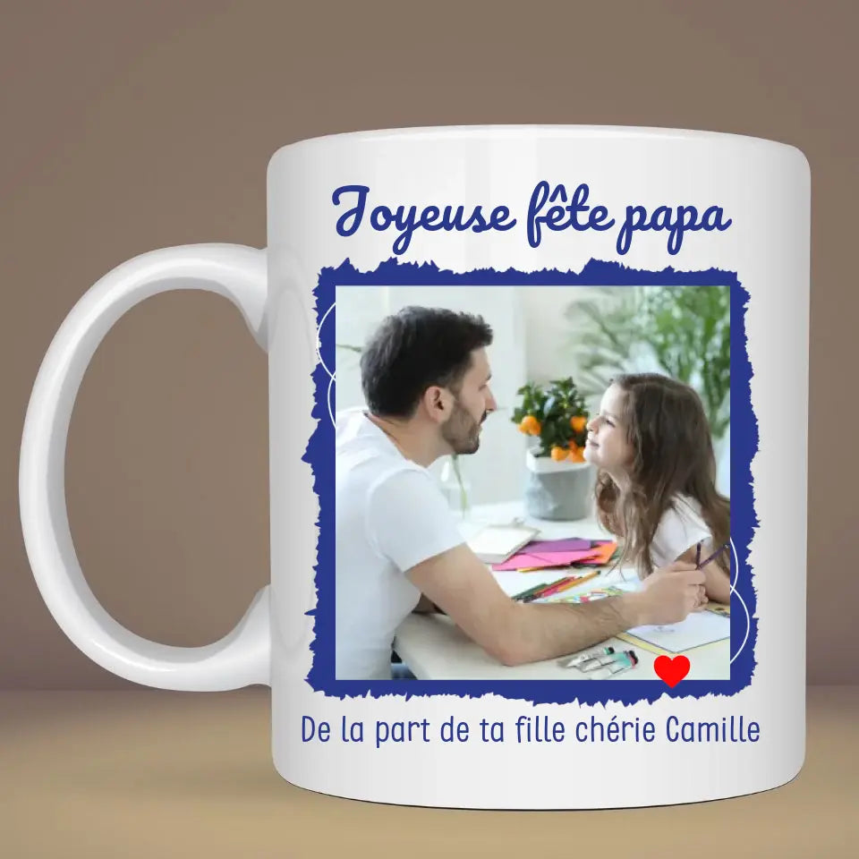Mug personnalisé fête des pères amusant Photo & texte Un papa, c'est quelqu'un qui sait guider son enfant sur le bon chemin, surtout quand il lui dit 'va voir maman'