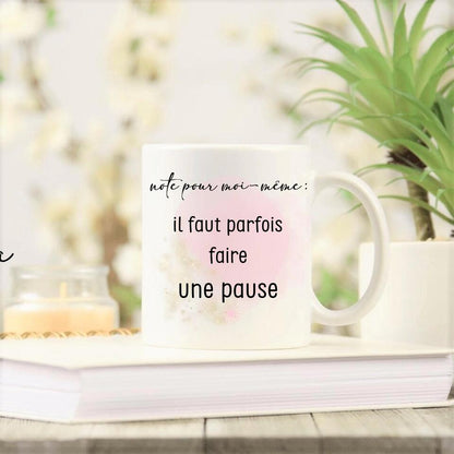 Petit 11 · Mug personnalisé Prénom & initiale ▪ Il faut parfois faire une pause mug-humour, mug-anniversaire, mug-collegue, mug-travail, mug-multi-occasions, mug-pot-de-depart-retraite, mug-homme, mug-femme 1