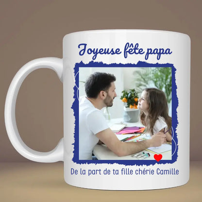 Mug personnalisé fête des pères amusant Photo & texte  Un papa, c'est quelqu'un qui sait guider son enfant sur le bon chemin, surtout quand il lui dit 'va voir maman' 